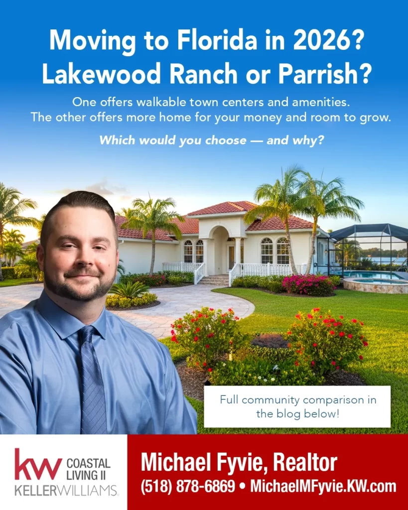 Lakewood Ranch or Parrish?