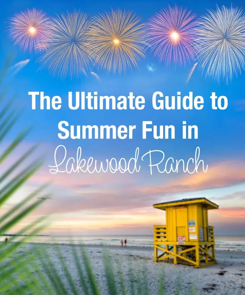 Summer Fun in Lakewood Ranch